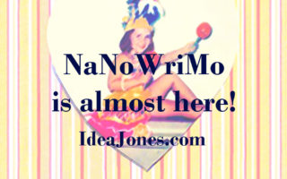 NaNoWriMo Is Almost Here!